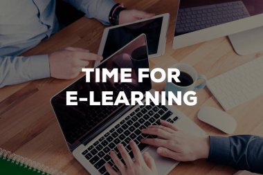 E-öğrenme kavramı için zaman