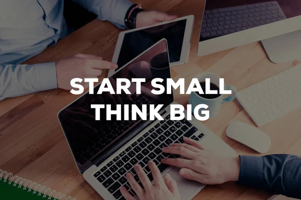 Starta små Tänk stora koncept — Stockfoto