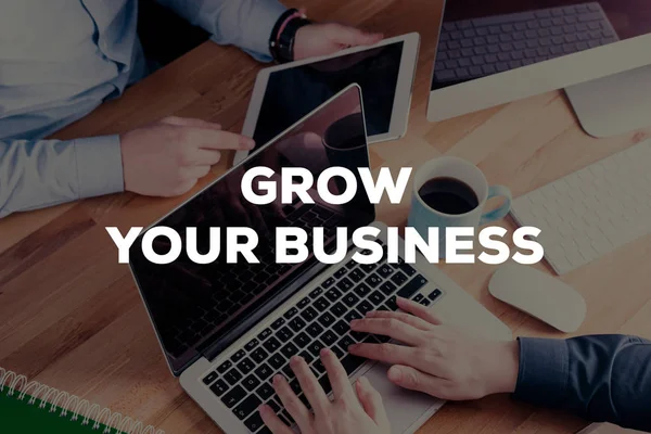 GROW YOUR BUSINESS CONCEPT