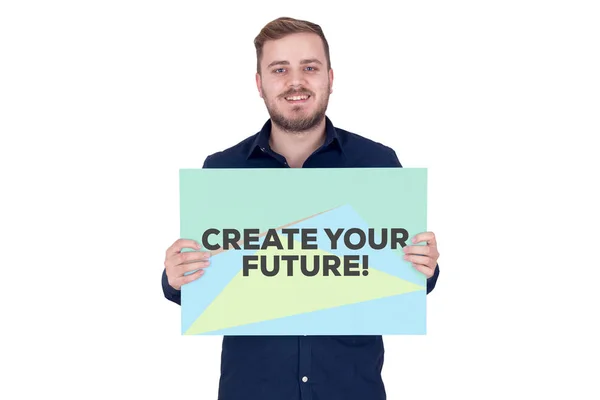Gestalten Sie Ihre Zukunft! Konzept — Stockfoto