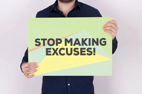 ¡Dejen de hacer excusas! CONCEPTO — Foto de Stock
