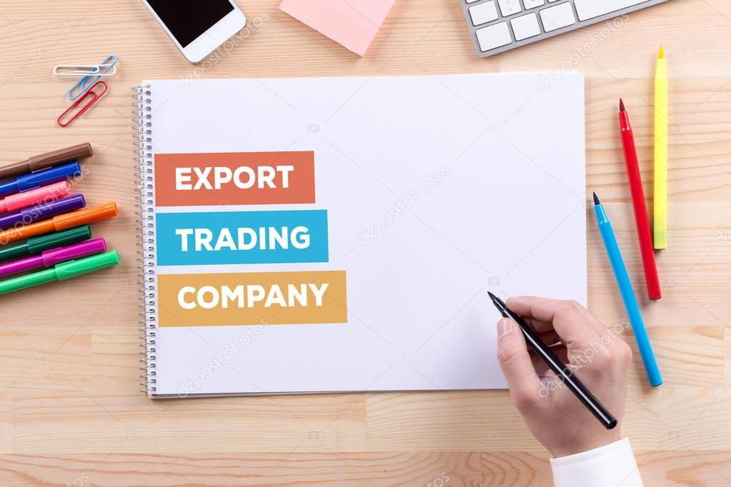 EXPORT TRADING COMPANY CONCEPT