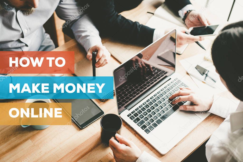 HOW TO MAKE MONEY ONLINE CONCEPT