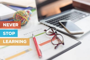 NEVER STOP LEARNING CONCEPT