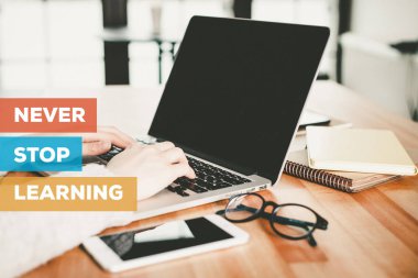 NEVER STOP LEARNING CONCEPT