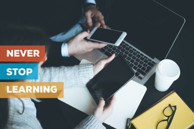 NEVER STOP LEARNING CONCEPT