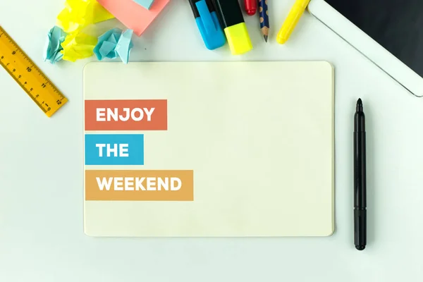 ENJOY THE WEEKEND CONCEPT — Stock Photo, Image