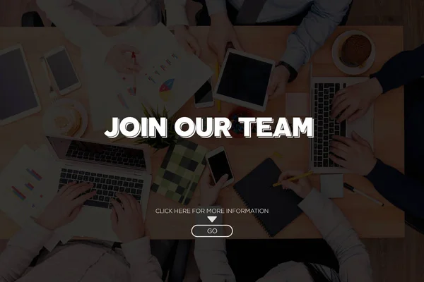 JOIN OUR TEAM CONCEPT — Stock Photo, Image
