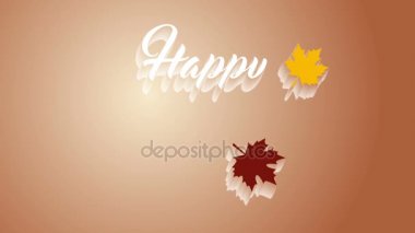 4 k Şükran Günü tebrik kartı Happy Thanksgiving animasyon metin yazı ile. Ifinity döngü Şükran günü kartı. Beyaz metin. Kahverengi zemin. Sarı ve kahverengi yaprak. Beyaz gölgeler animasyon ekleme.
