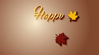 4 k Şükran Günü tebrik kartı Happy Thanksgiving animasyon metin yazı ile. Ifinity döngü Şükran günü kartı. Sarı metin ve kahverengi zemin. Sarı ve kahverengi yapraklar. Whith gölgeler.