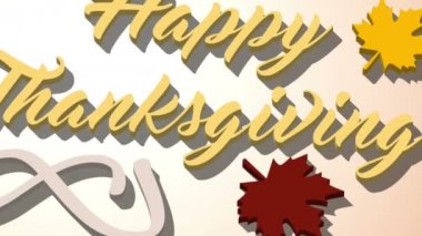 4 k Şükran Günü tebrik kartı Happy Thanksgiving metin yazı ile. Ifinity döngü Şükran günü kartı. Sarı metin ve açık kahverengi renkli. Sarı ve kahverengi yapraklar. Whith gölgeler. 3D animasyon.