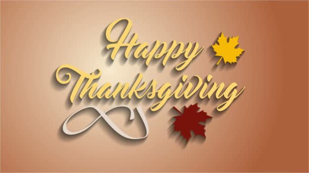 Tarjeta de felicitación 4K Thanksgiving con texto de letras Happy Thanksgiving. Tarjeta de Acción de Gracias de lazo de finidad. Texto amarillo y fondo marrón. Hojas amarillas y pardas. Animar sombras . — Vídeos de Stock