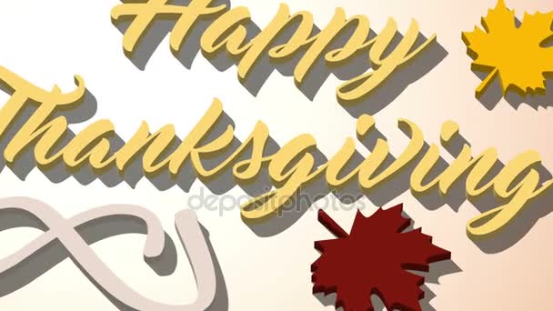 4K Thanksgiving greeting card with Happy Thanksgiving lettering text. Ifinity loop thanksgiving card. Yellow text and light brown background. Yellow and brown leafs. Whith shadows. 3D animation. — Stock Video
