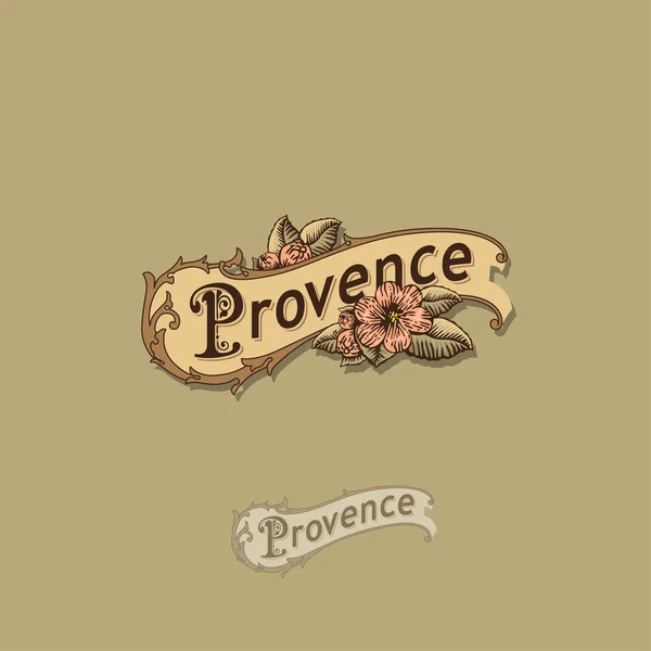 Provence logosunu görmeniz gerekir. Bir kaydırma çiçekli şeklinde Vintage logo. — Stok Vektör