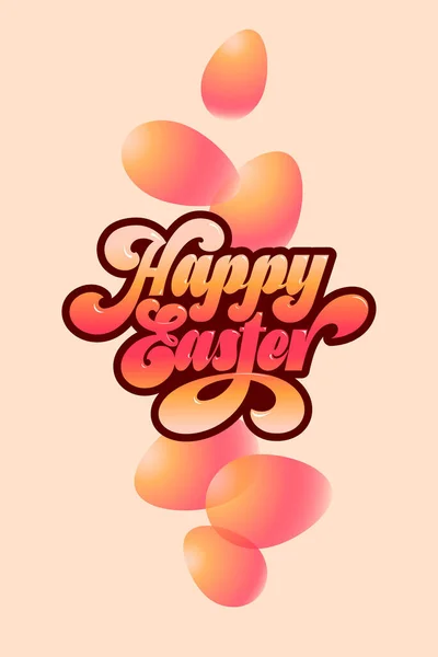 Happy Easter Calligraphy Inscription Easter Illustration Beautiful Lettering Eggs Design — Stock Vector