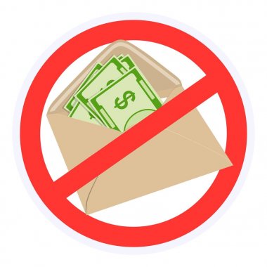 A sign prohibiting bribes in envelopes. Vector illustration. clipart