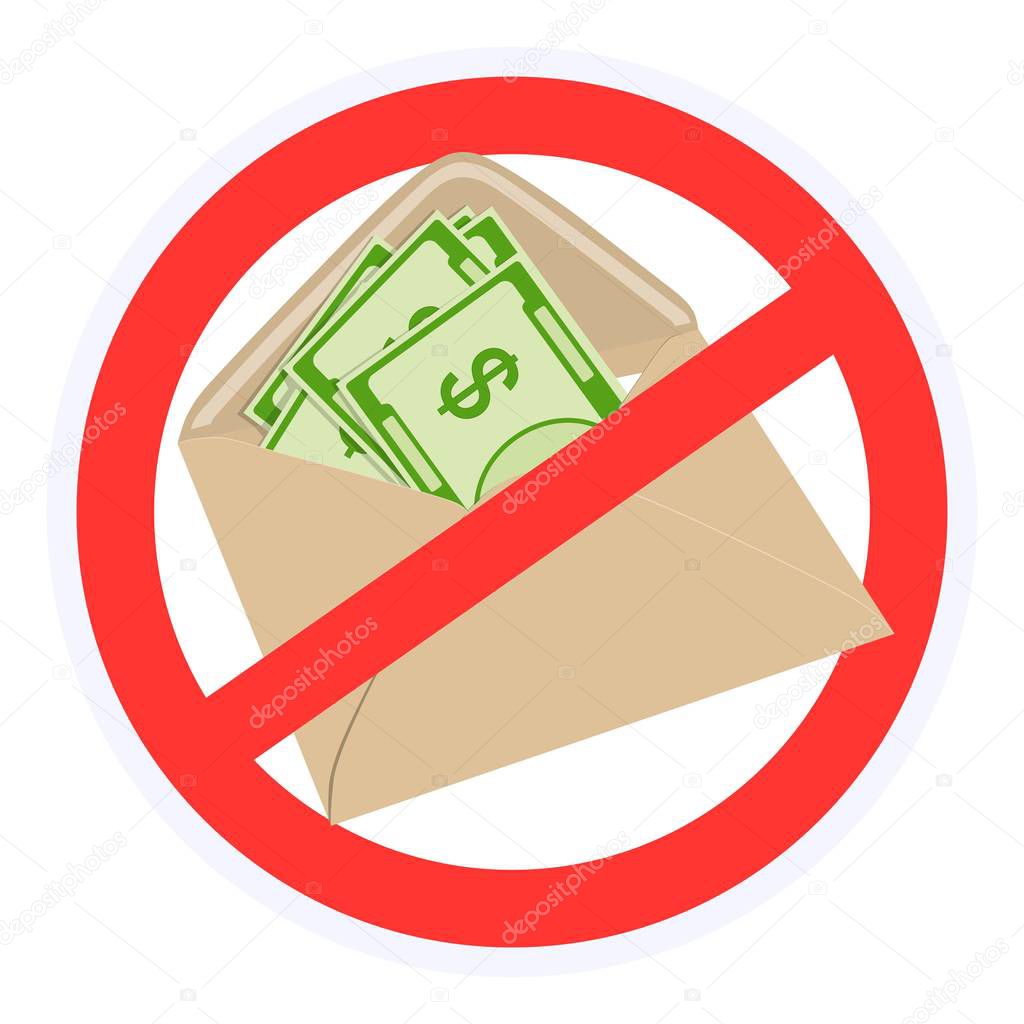 A sign prohibiting bribes in envelopes. Vector illustration.