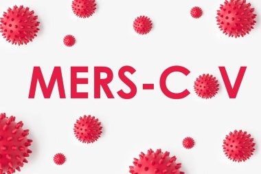 Beyaz arka planda MERS-CoV yazılıydı. Dünya Sağlık Örgütü WHO Coronavirus için yeni bir resmi isim koydu 