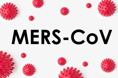 Beyaz arka planda MERS-CoV yazılıydı. Dünya Sağlık Örgütü WHO Coronavirus için yeni bir resmi isim koydu 