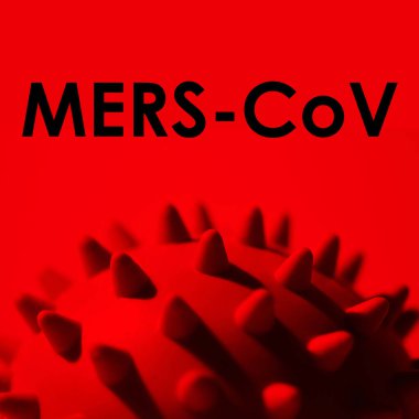 Kırmızı arkaplanda MERS-CoV yazılıydı. Dünya Sağlık Örgütü WHO, Coronavirus, COVID-19 SARS, Coronaviridae, SARS-CoV, SARSCoV gibi hastalıklara yeni resmi bir isim verdi. 