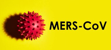 Sarı arka planda MERS-CoV yazılıydı. Dünya Sağlık Örgütü WHO, Çin virüsü 202 için yeni bir resmi isim tanıttı