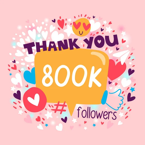 Dziękuję 800000 Lub 800K Zwolenników Kartka Gratulacyjna Blogger Świętuje Wielu — Wektor stockowy