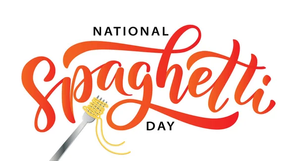 Spaghetti day. Hand lettering design for Spaghetti day. Vector illustration — Stock Vector