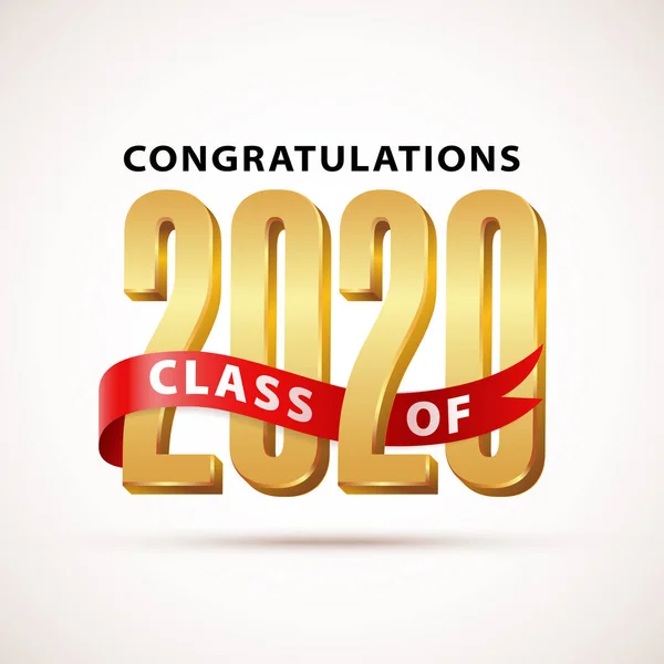 Class of 2020 Congratulations. Gold Lettering Graduation 3d logo with ribbon. Graduate design yearbook Vector — Stock Vector