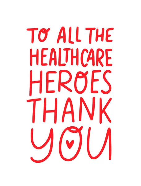 Dziękuję, że dbasz o zdrowie bohaterów. Koncepcja koronawirusa. Cytat wdzięczności — Wektor stockowy