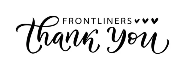 Dziękuję wam, Frontex Liners. Koncepcja koronawirusa. Cytat wdzięczności — Wektor stockowy