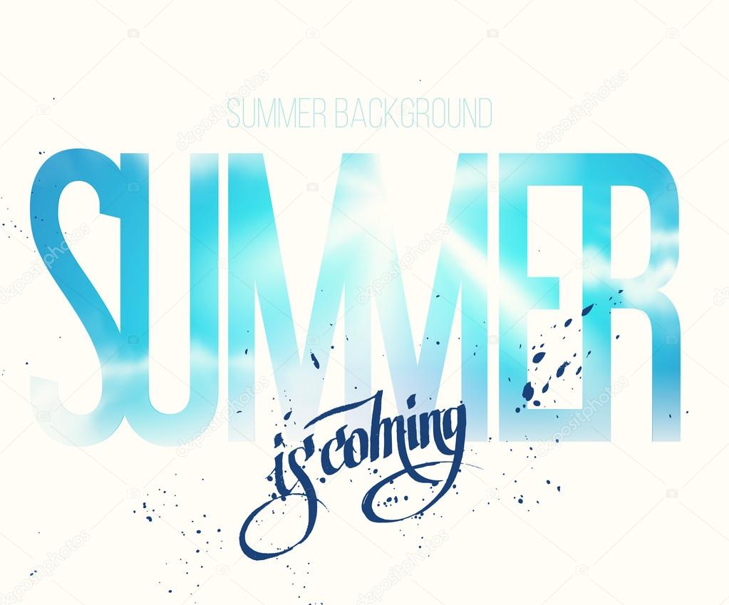 Summer is coming background.