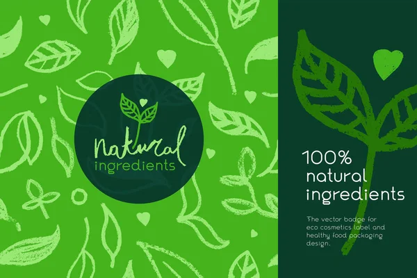 Crachá Ingredientes Naturais Emblema Ingredientes Orgânicos Com Padrão Folha Vetorial — Vetor de Stock