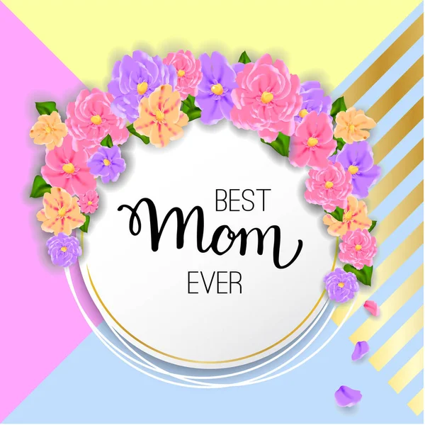 Diseño Disposición Del Día Madre Feliz Con Flores Letras Mano — Vector de stock