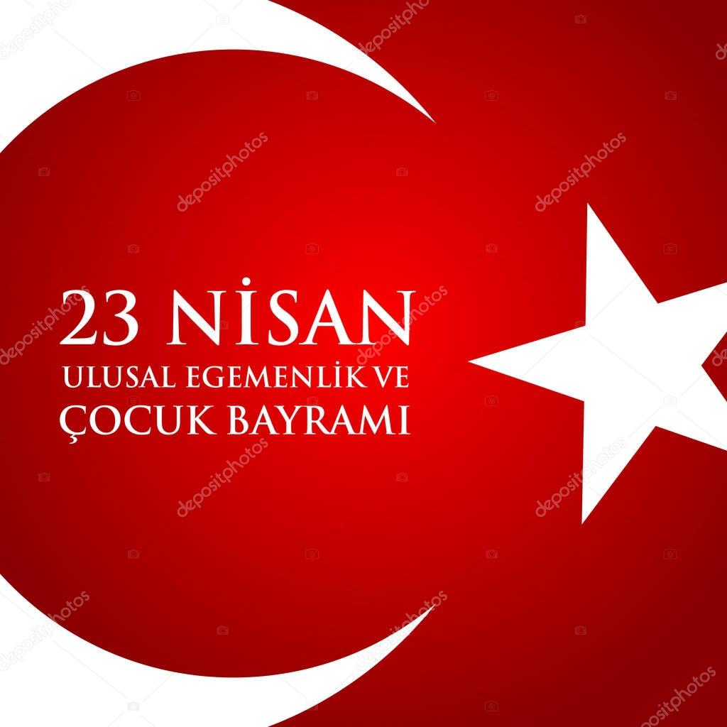 23 nisan uluslar egemenlik ve cocuk baryrami. Translation: Turki