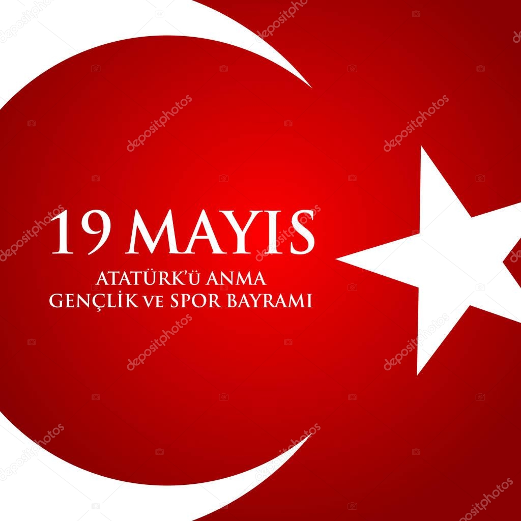 19 mayis Ataturk'u anma, genclik ve spor bayrami. Translation from turkish: 19th may commemoration of Ataturk, youth and sports day. 