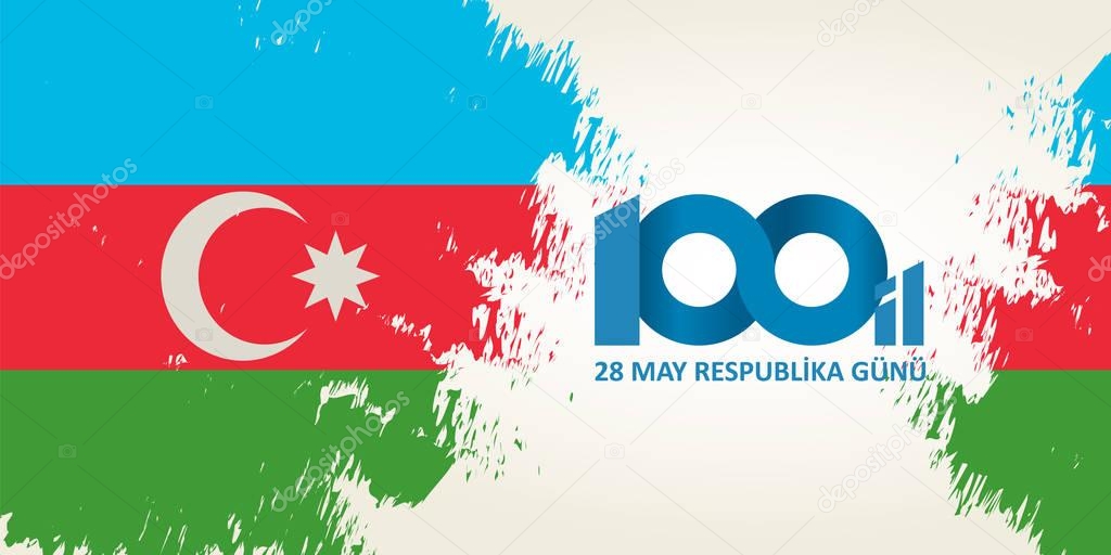 28 May Respublika gunu. Translation from azerbaijani: 28th May Republic day