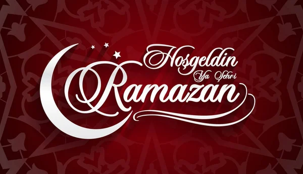 Hosgeldin ya sehri Ramazan. Translation from turkish: Welcoming Ramadan — Stock Vector