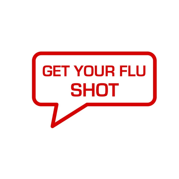 Obtener su vacuna contra la gripe — Vector de stock