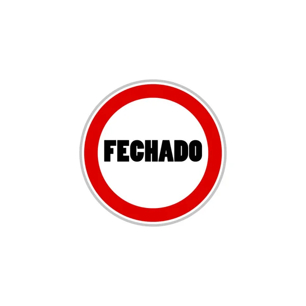 Skylt för vektor Fechado Store. — Stock vektor