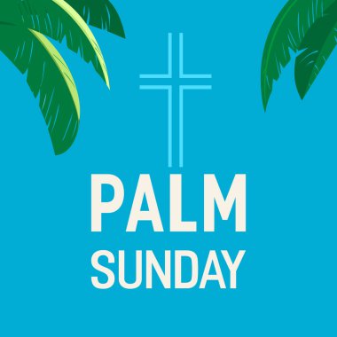 Palm Sunday tatil düz vektör tipografi poster arka planı. İncil 'de yazan Hristiyan işareti palmiye yapraklı çizgi film. Katolik İncili. Kutsal günün tasarım elementi. Din bayrağı resimleme şablonu