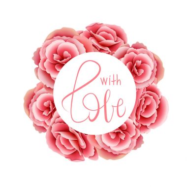 Çerçeve çiçek. Pembe gül. Aşk yazı ile. Çiçek buketi. De