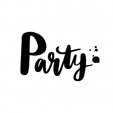 Parti - vektör elle çizilmiş yazı ifade. Modern fırça calligr