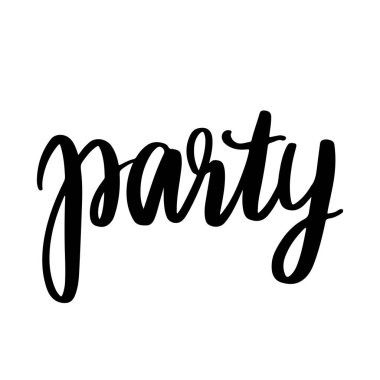 Parti - vektör elle çizilmiş yazı ifade. Modern fırça calligr