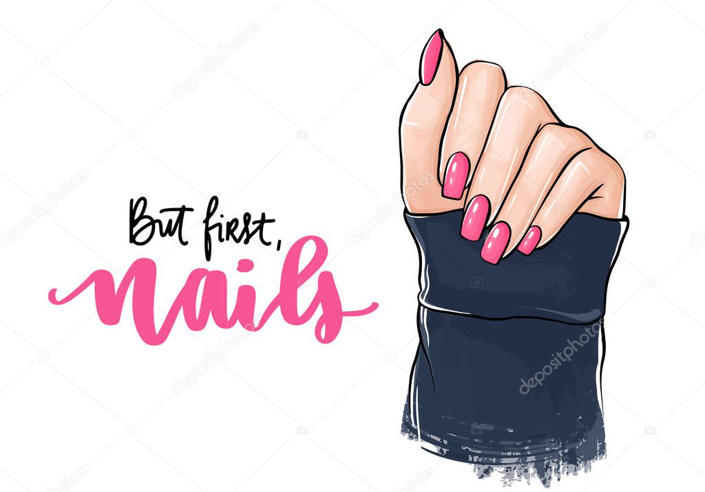 Vector Beautiful woman hands with pink nail polish. Handwritten lettering about nails.