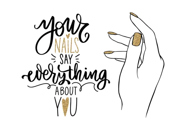 Vector Mooie vrouw handen met naakte nagellak. Handgeschreven belettering over nagels. — Stockvector