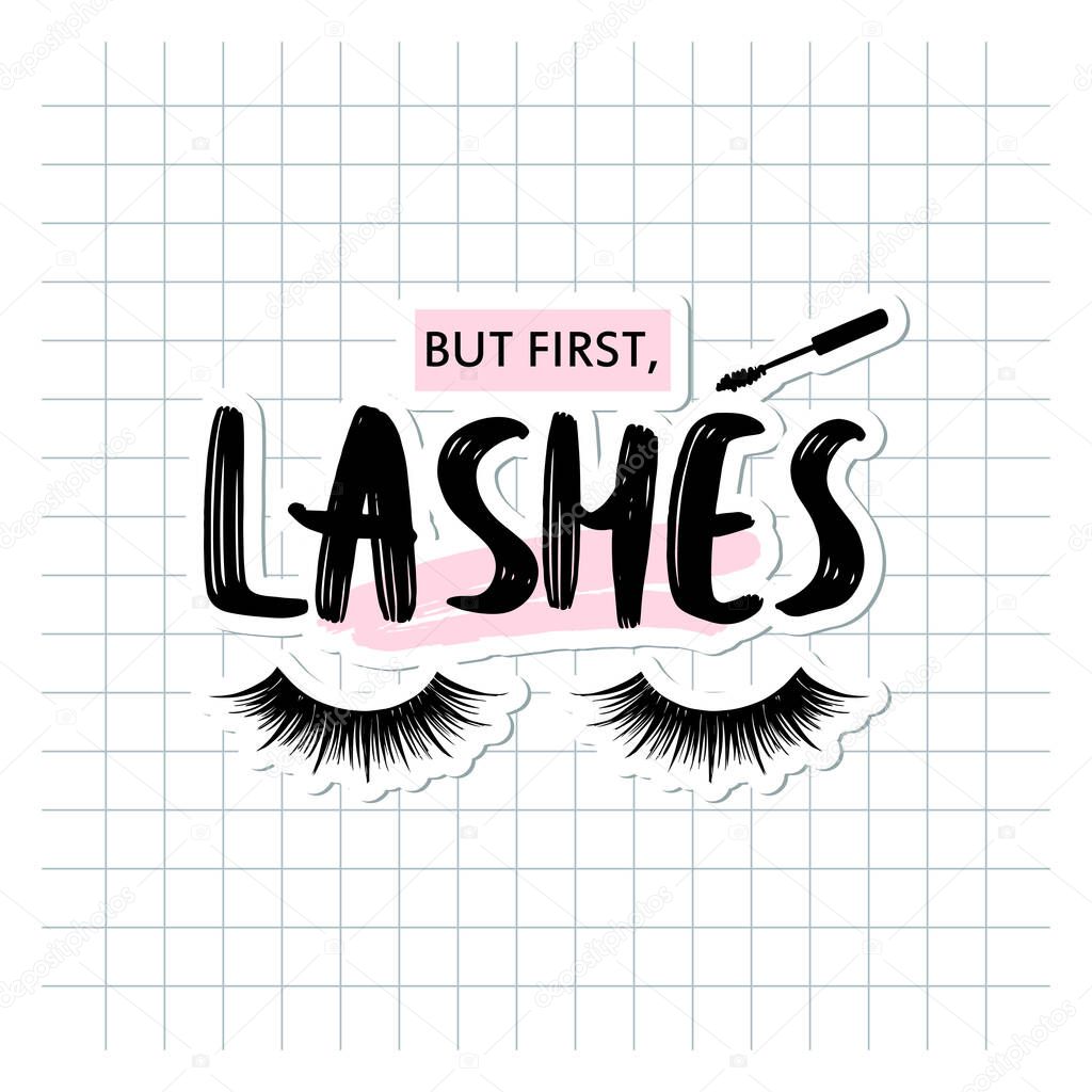 But first lashes. Closed eyes and quote about lashes.