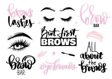 Brows and lashes set. Lettering calligraphy quotes or phrases, eyes. vector