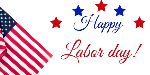 Happy Labor Day.  American flag.