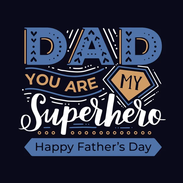 暗い背景にタイポグラフィのポスター お父さんは私のスーパーヒーロー 父の日のヴィンテージカラーベクトルイラスト — ストックベクタ