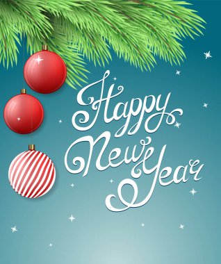 Mutlu yeni yıl ve mutlu Noeller kartpostal köknar ağacı dalı ve Noel süslemeleri ile. Mutlu yeni yıl yazı, el yapımı hat. Vektör çizim.